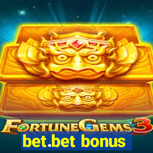 bet.bet bonus